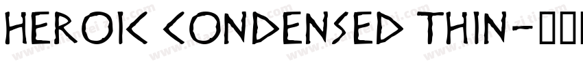 heroic condensed thin字体转换